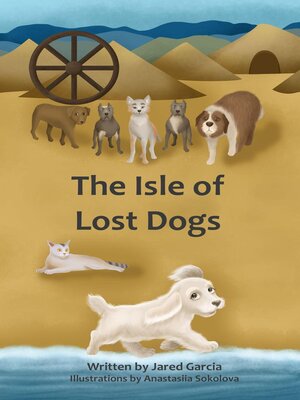 cover image of The Isle of Lost Dogs